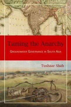 Taming the Anarchy - Shah, Tushaar