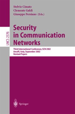 Security in Communication Networks - Cimato, Stelvio / Galdi, Clemente / Persiano, Giuseppe (eds.)