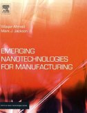 Emerging Nanotechnologies for Manufacturing