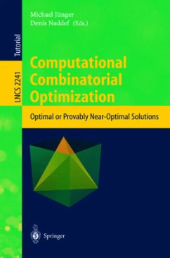 Computational Combinatorial Optimization - Jünger, Michael / Naddef, Denis (eds.)