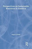 Perspectives on Sustainable Resources in America Perspectives on Sustainable Resources in America