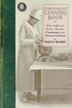 Everywoman's Canning Book - Mary Catherine Burke Hughes
