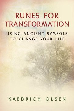 Runes for Transformation - Olsen, Kaedrich