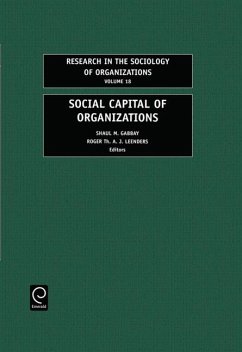 Social Capital of Organizations - Bacharach, Samuel / Gabbay, Shaul M / Leenders, Roger Th A J (eds.)