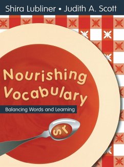 Nourishing Vocabulary - Lubliner, Shira; Scott, Judith A.