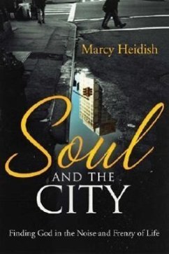 Soul and the City - Heidish, Marcy