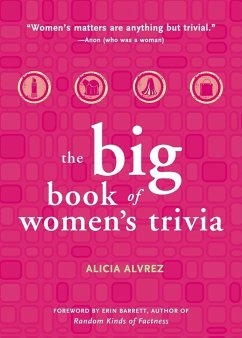 Big Book of Women's Trivia - Alvrez, Alicia