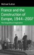 France and the Construction of Europe,... - Bild 1