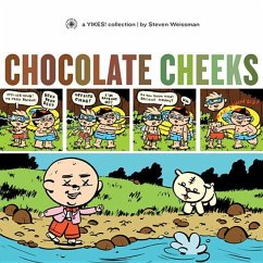 Chocolate Cheeks - Weissman, Steven