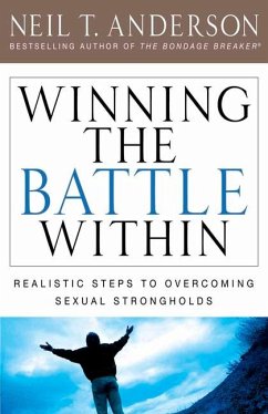 Winning the Battle Within - Anderson, Neil T