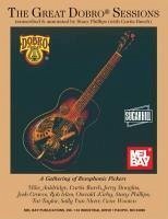 The Great Dobro Sessions: A Gathering of Resophonic Pickers