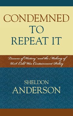 Condemned to Repeat It - Anderson, Sheldon