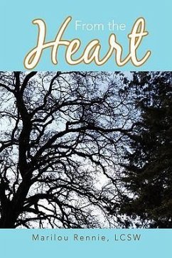 From the Heart - Rennie, Marilou Lcsw