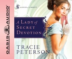 A Lady of Secret Devotion - Peterson, Tracie