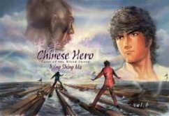 Chinese Hero: Tales of the Blood Sword, Volume 6 - Ma, Wing Shing
