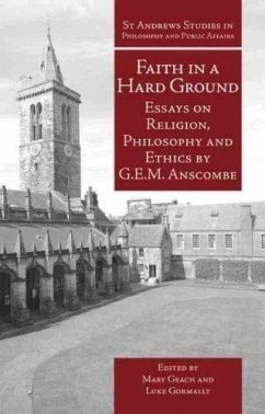 Faith in a Hard Ground - Anscombe, G.E.M.