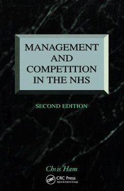 Management and Competition in the NHS - Ham, Chris