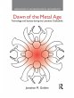 Dawn of the Metal Age - Bild 1