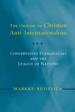 Origins of Christian Anti Internatio PB - Ruotsila, Markku