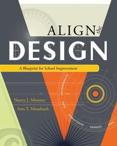 Align the Design - Mooney, Nancy J; Mausbach, Ann T