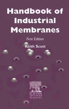 Handbook of Industrial Membranes - Scott, K.