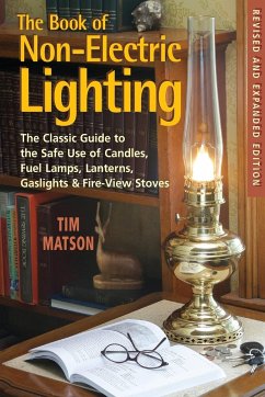 The Book of Non-Electric Lighting - Matson, Tim