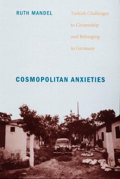 Cosmopolitan Anxieties - Mandel, Ruth