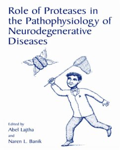 Role of Proteases in the Pathophysiology of Neurodegenerative Diseases - Lajtha, Abel / Banik, Naren L. (Hgg.)