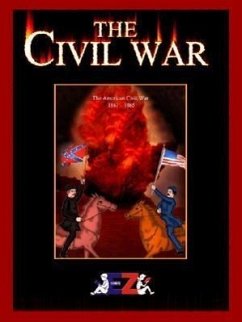 The Civil War: The American Civil War 1861-1865 - Shah, Ruchir