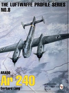 The Luftwaffe Profile Series, No. 8: Arado AR 240 - Lang, Gerhard