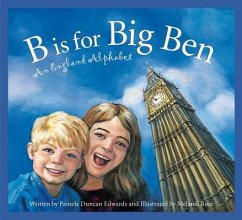 B Is for Big Ben - Edwards, Pamela Duncan