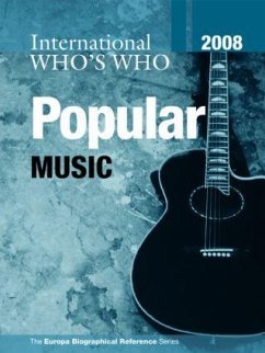 International Who's Who in Popular Music 2008 - Europa Publications