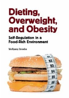 Dieting, Overweight, and Obesity: Self-Regulation in a Food-Rich Environment - Stroebe, Wolfgang