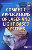 Cosmetics Applications of Laser and Light-Based Systems