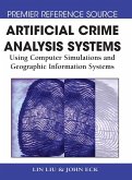 Artificial Crime Analysis Systems