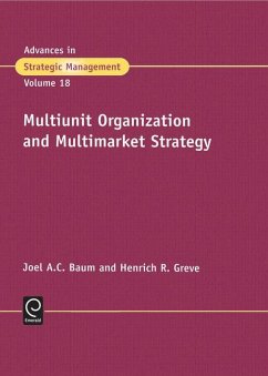 Multiunit Organization and Multimarket Strategy - Baum, Joel A C / Greve, Henrich R. (eds.)