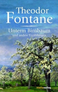 Cover Unterm Birnbaum und andere Erzählungen