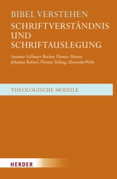 Bibel verstehen - Gillmayr-Bucher, Susanne