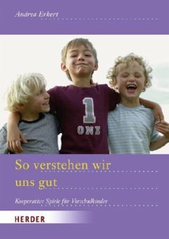 So verstehen wir uns gut - Erkert, Andrea