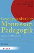 Grundgedanken der Montessori-Pädagogik - Bild 1