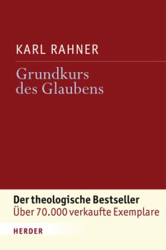 Grundkurs des Glaubens - Rahner, Karl