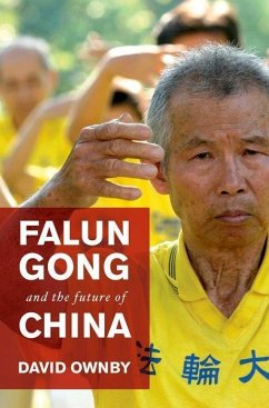 Falun Gong and the Future of China - Ownby, David