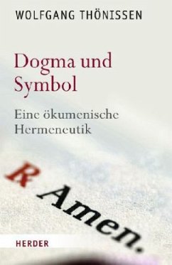 Dogma und Symbol - Thönissen, Wolfgang