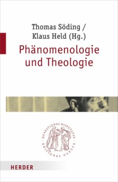 Phänomenologie und Theologie - Söding, Thomas / Held, Klaus (Hrsg.)