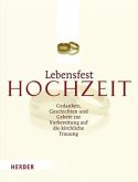 Lebensfest Hochzeit