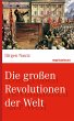 Die großen Revolutionen der Welt - Bild 1