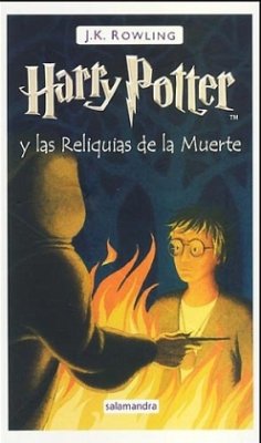Harry Potter y las reliquias de la muerte - Rowling, J. K.;Rowling, J. K.
