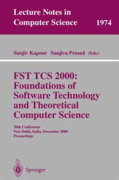 FST TCS 2000: Foundations of Software Technology and Theoretical Science - Kapoor, Sanjiv / Prasad, Sanjiva (eds.)