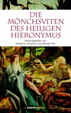 Die Mönchsviten des heiligen Hieronymus