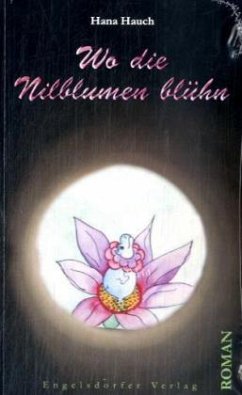 Cover Wo die Nilblumen blühn